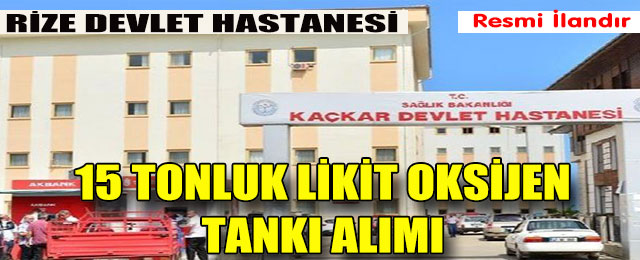 15 Tonluk Likit  Oksijen Tankı Alımı