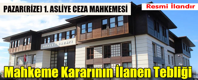 Mahkeme Kararının İlanen Tebliği