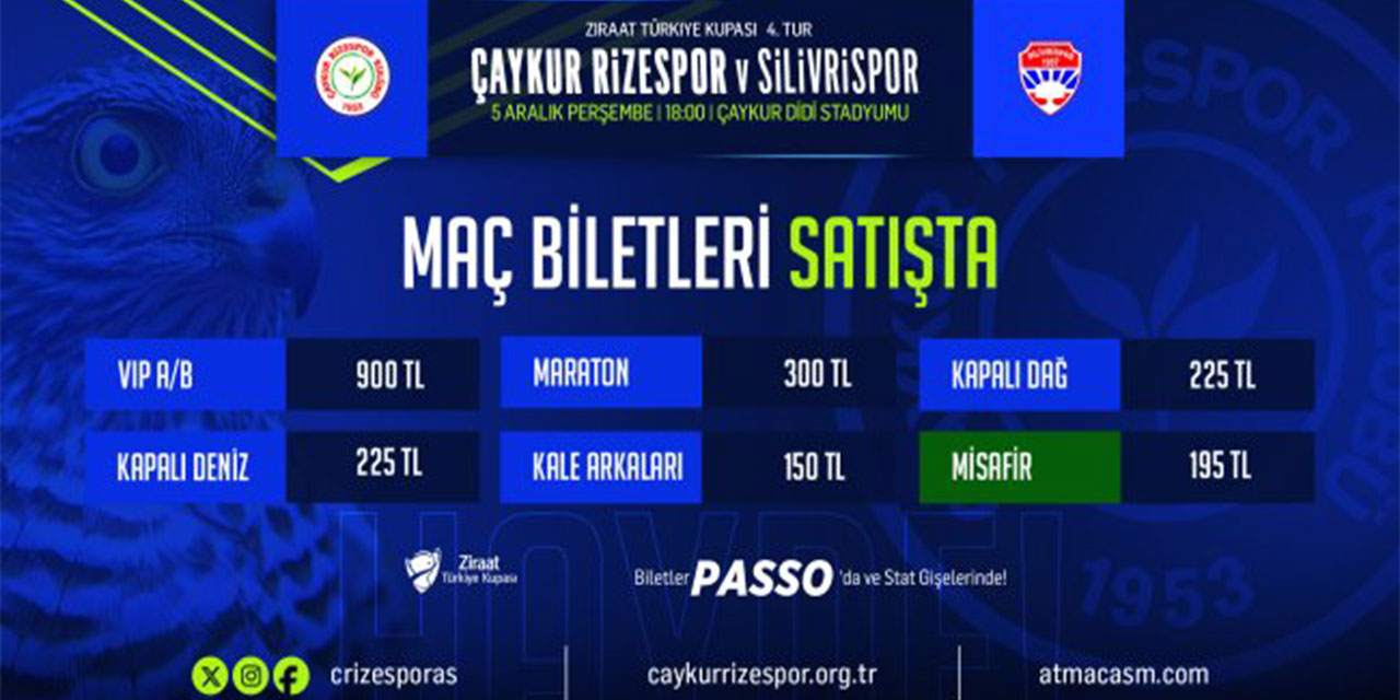 Çaykur Rizespor'da Silivrispor kupa maçı biletleri satışa çıkarıldı