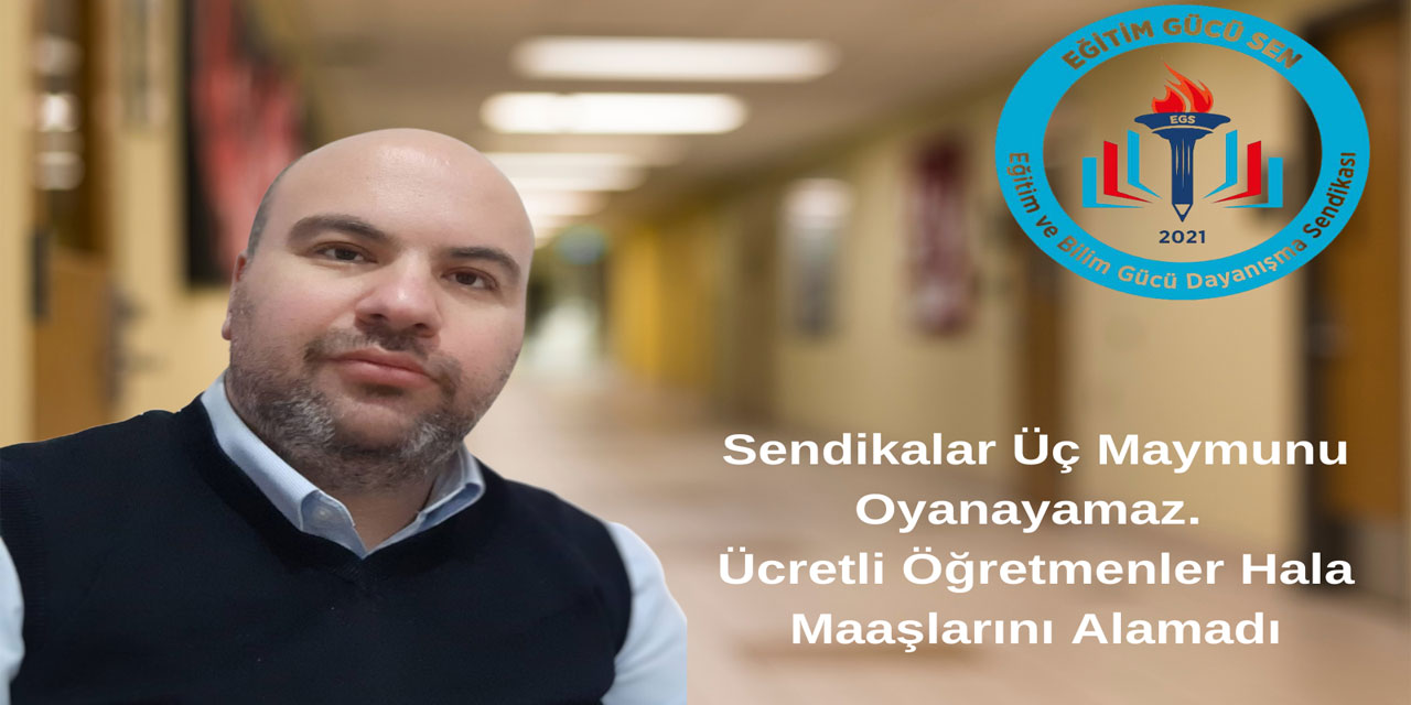 Şentürk: Ücretli Öğretmenler Yok Sayılamaz. Yapılan Büyük Haksızlık ve Zulümdür