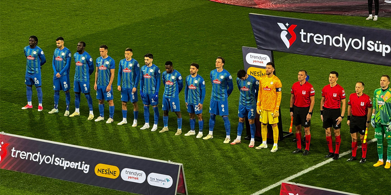Çaykur Rizespor’un Beşiktaş maçı ilk 11'i açıklandı