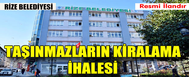 Taşınmazların Kiralama İhalesi