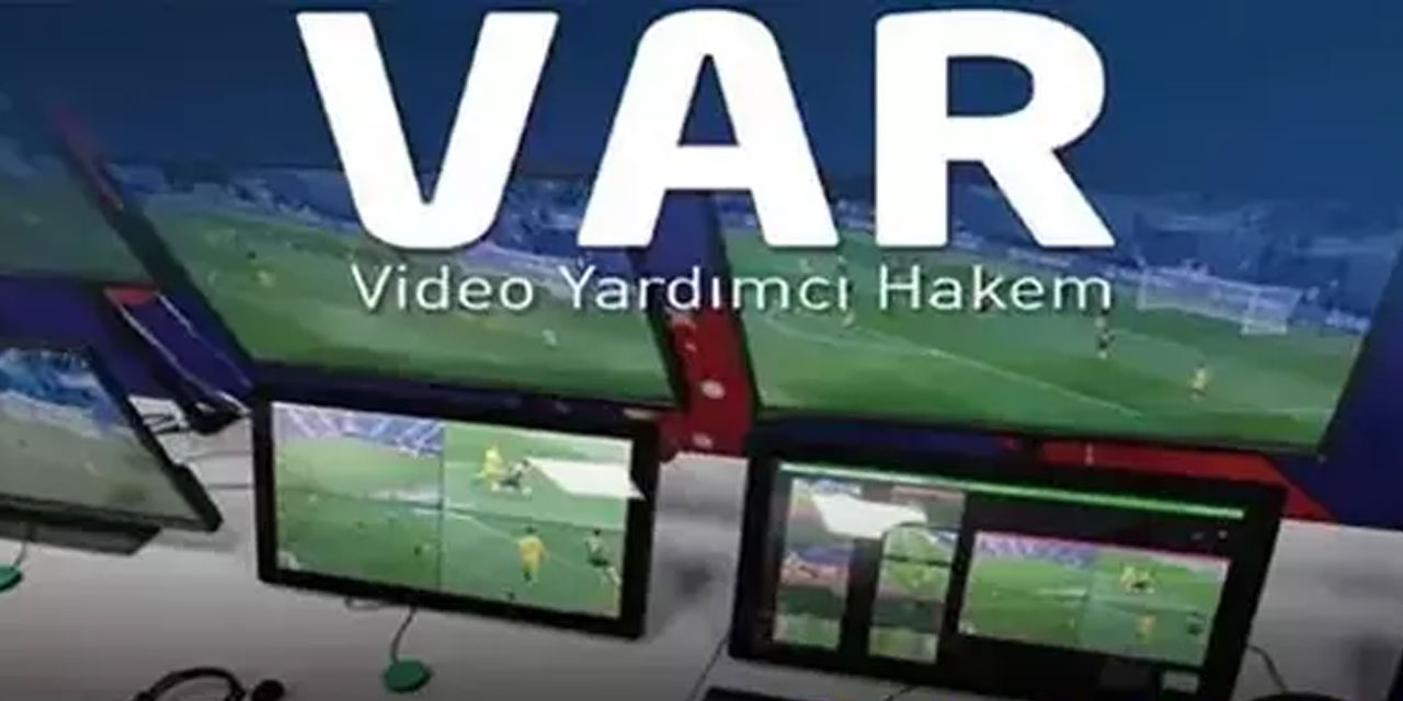 TFF'den 'yabancı VAR' kararı!