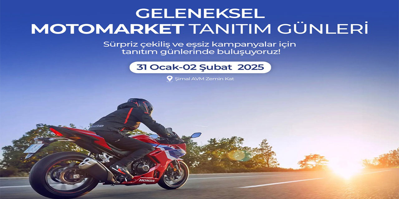 MotoMarket, Geleneksel Tanıtım Günleriyle Motosiklet Tutkunlarını Buluşturuyor!