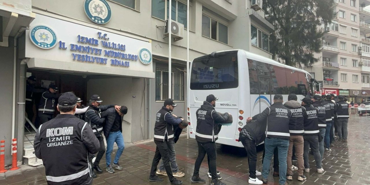 İzmir'de suç örgütüne operasyonda 11 tutuklama