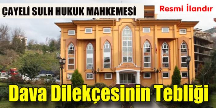 Dava Dilekçesinin Tebliği