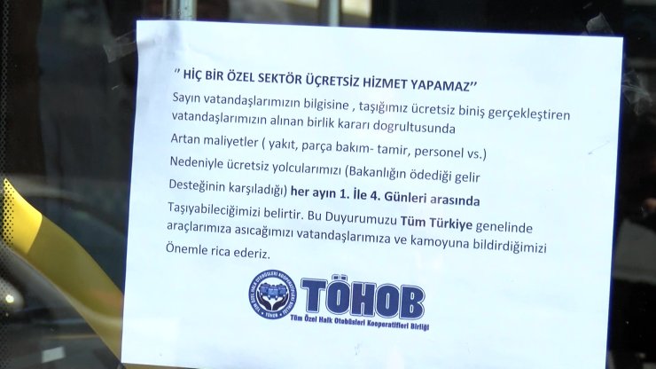 Özel Halk Otobüsçülerinden Araçlara 'Ücretsiz Yolcu Taşımayacağız' Yazısı