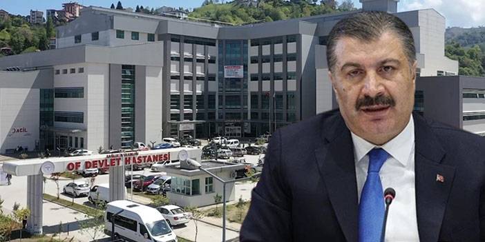 Sağlık Bakanı Koca'dan Of Devlet Hastanesi'ne ilişkin paylaşım